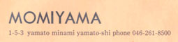 MOMIYAMA